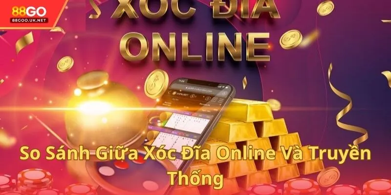 Sự thú vị giữa phiên bản trực tuyến so với truyền thống